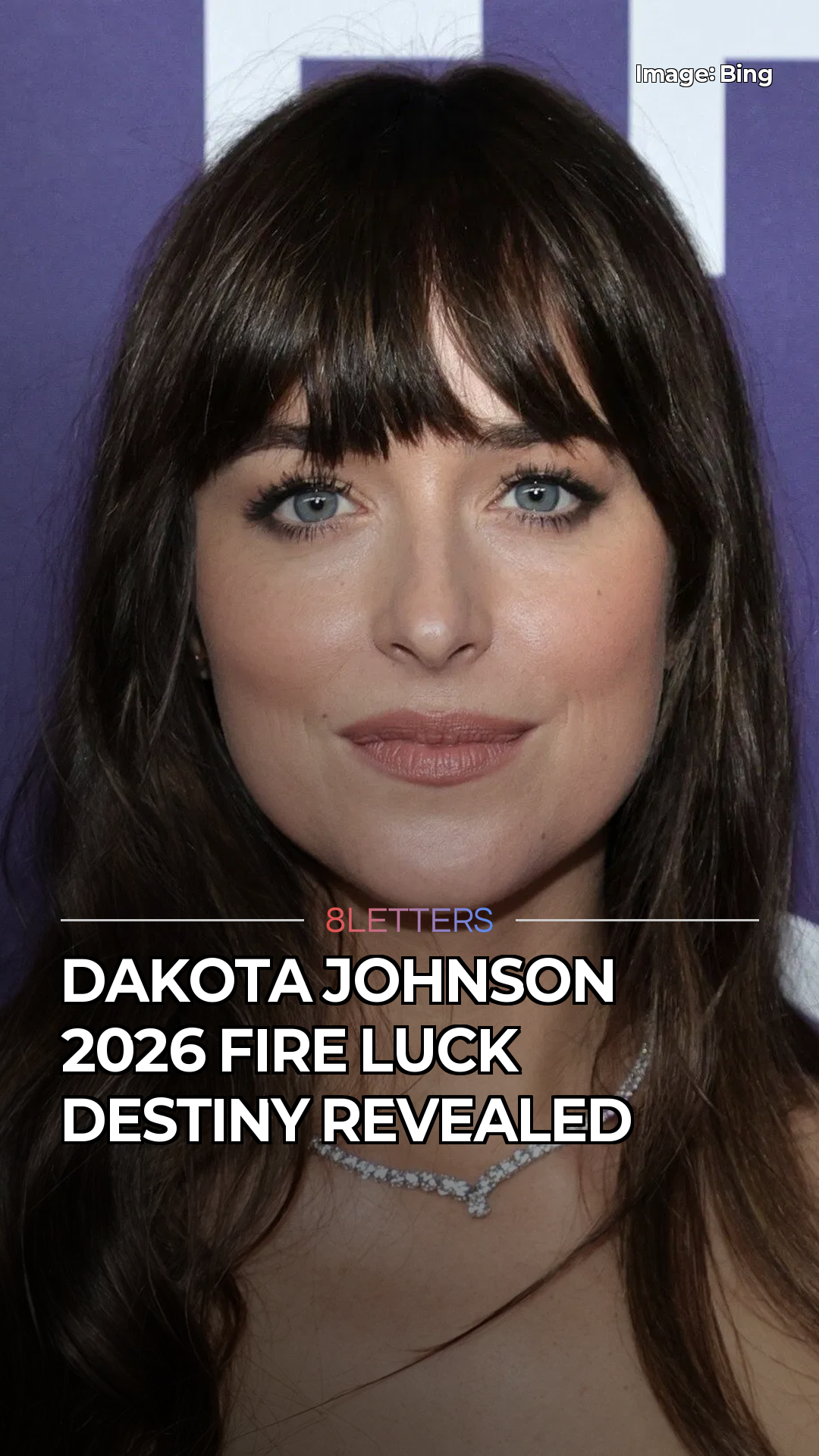 Dakota Johnson: Fire Luck in 2026-2027