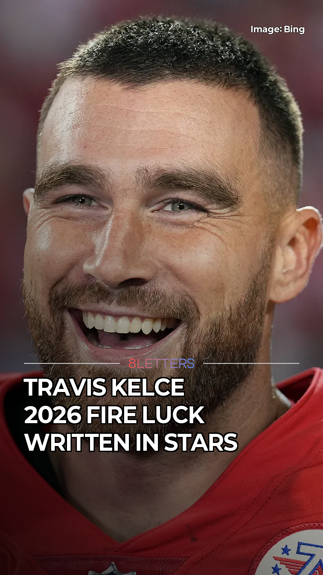 Travis Kelce: Fire Luck Ignites Fame in 2026