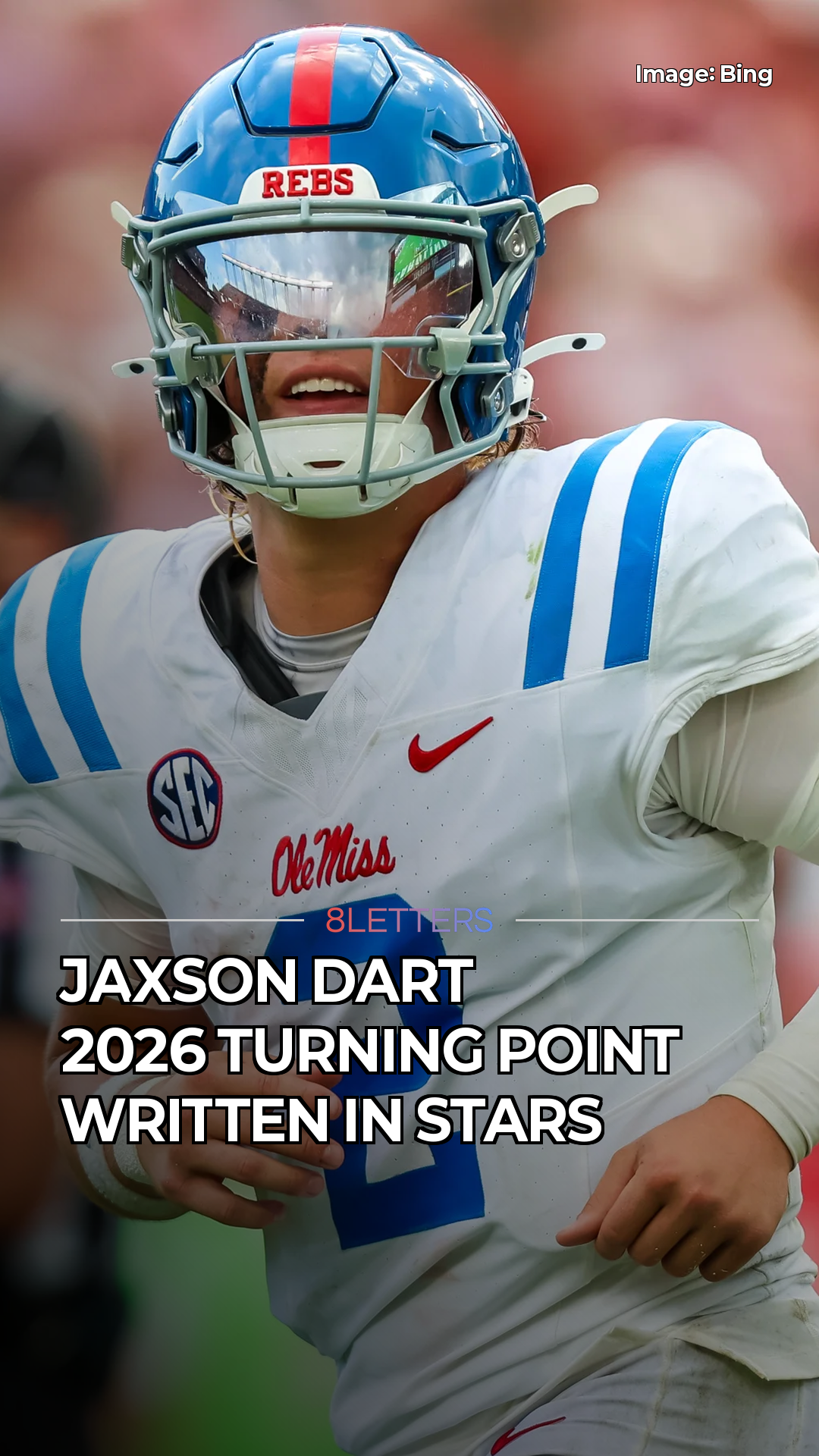 Jaxson Dart: Bing Fire's 2026-2027 Saju Forecast